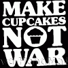 make-cupcakes-not-war